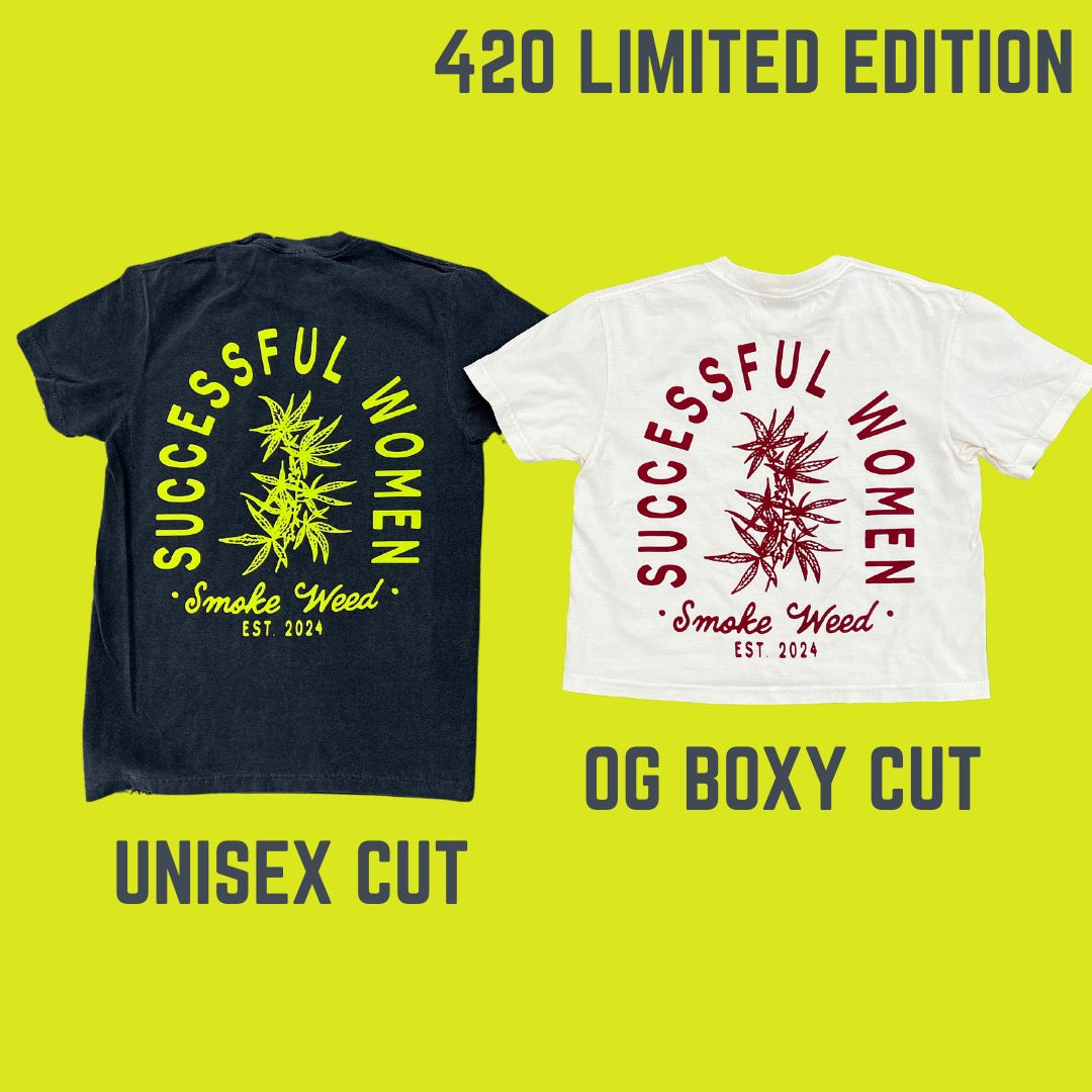 Giddy Successful Women Smoke Weed 420 Limited Edition T-shirt
